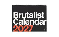 Brutalist Calendar 2027