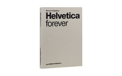 Helvetica Forever book
