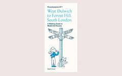 Perambulations No.7 - West Dulwich to Forest Hill